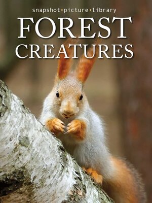cover image of Forest Creatures